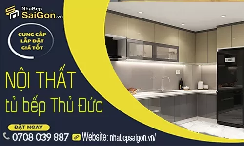 Nội Thất Bếp Thủ Đức – Thiết Kế Hiện Đại, Tối Ưu Công Năng, Giá Xưởng
