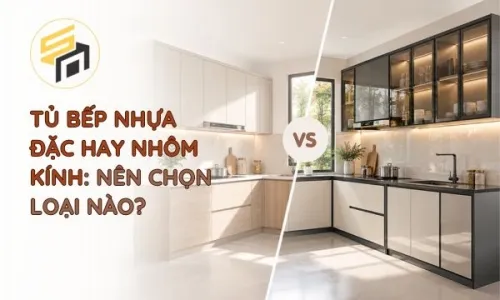 Tủ bếp nhựa đặc hay nhôm kính: Nên chọn loại nào?